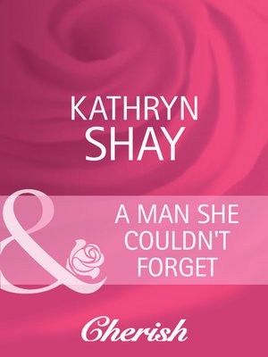 cover image of A Man She Couldn't Forget